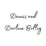 Dennis and Darlene Bollig